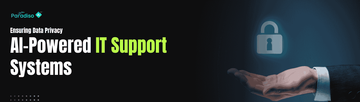 AI-Powered IT Support Systems