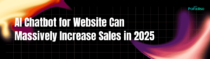 AI chatbot for website to increase sales