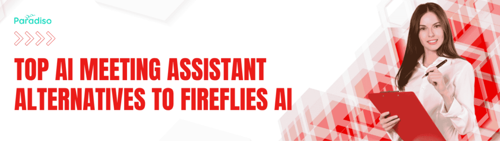 Top AI Meeting Assistant Alternatives